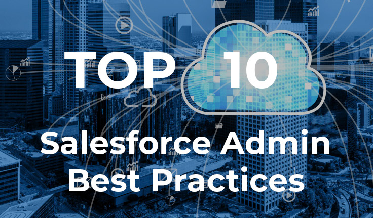 salesforce admin best practices